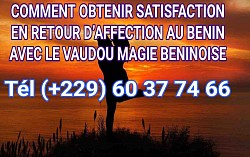 Retour d'affection avec le vaudou magique du Bénin